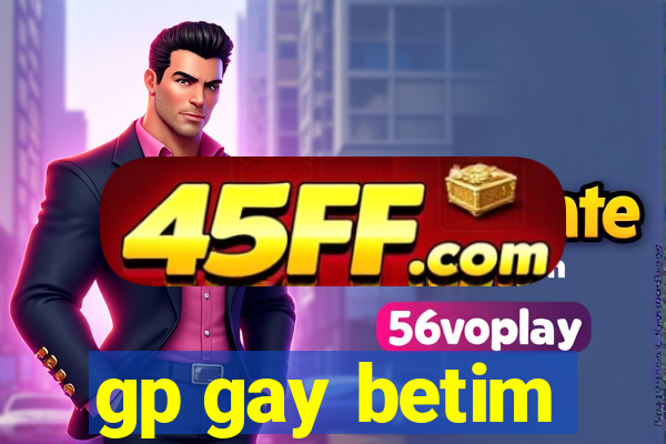 gp gay betim